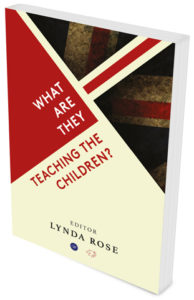 What Are They Teaching the Children By Lynda Rose (Paperback)