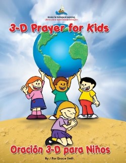 3D Prayer for Kids Oracion 3-D para Ninos