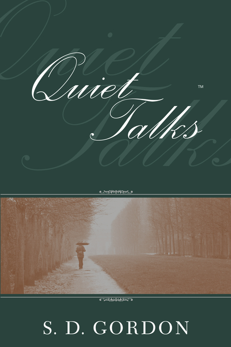 Quiet Talks on Prayer By Sd Gordon (Paperback) 9780971603639