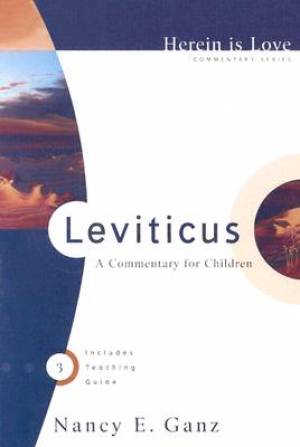 Leviticus Herein is Love Commentary Series By Nancy Ganz (Paperback)