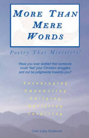 More Than Mere Words By Grace La Joy Henderson (Paperback)