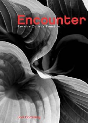 Encounter By Joel T Comiskey (Paperback) 9780975581926