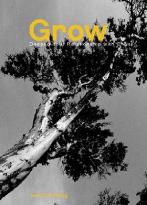 Grow By Joel T Comiskey (Paperback) 9780975581933