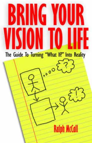 Entrepreneur Bring Your Vision to Life The Guide for Christian Entre