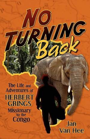 No Turning Back By Jan Van Hee (Paperback) 9780976682394