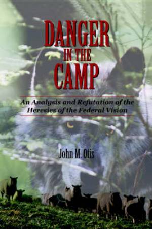 Danger in the Camp By John M Otis (Paperback) 9780977280001