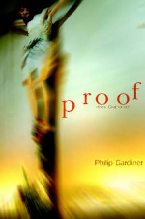 Proof By Philip Gardiner (Paperback) 9780977790418