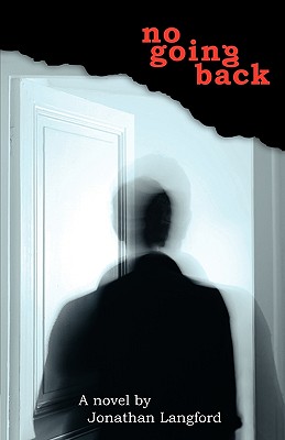 No Going Back By Langford Jonathan (Paperback) 9780978797195