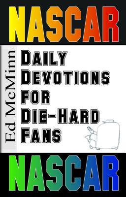 Daily Devotions for Die-Hard Fans NASCAR By Mc Minn Ed (Paperback)