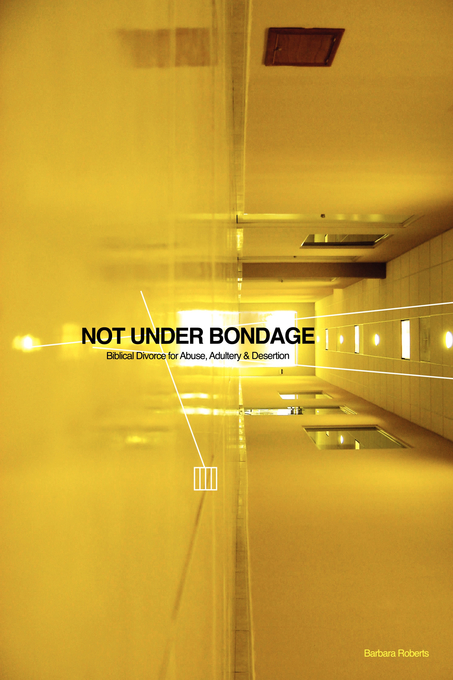 Not Under Bondage By Barbara Roberts (Paperback) 9780980355345