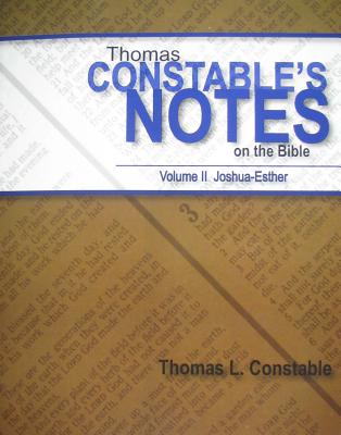 Thomas Constable's Notes on the Bible Volume II Joshua-Esther