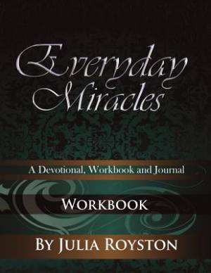 Everyday Miracles Workbook