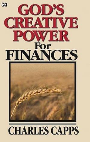 God's Creative Power For Finances By Charles Capps (Paperback)