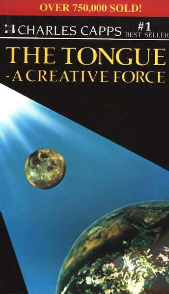 Tongue A Creative Force By Capps Charles (Paperback) 9780982032053