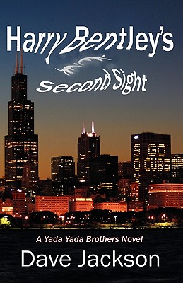 Harry Bentley's Second Sight By Jackson Dave (Paperback) 9780982054420