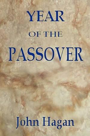 Year of the Passover (Paperback) 9780982082805