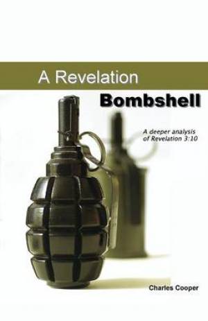 Revelation Bombshell By Charles Cooper (Paperback) 9780982295717