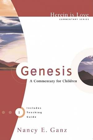 Herein Is Love Genesis By Nancy E Ganz (Paperback) 9780982438701