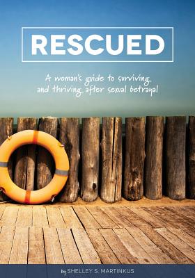 Rescued By Martinkus Shelley S (Paperback) 9780982638279