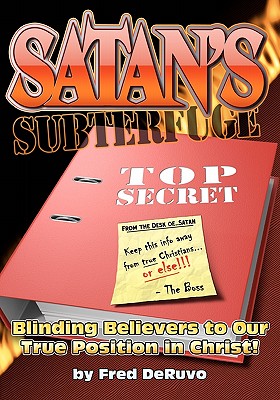 Satan's Subterfuge By Deruvo Fred (Paperback) 9780982644348