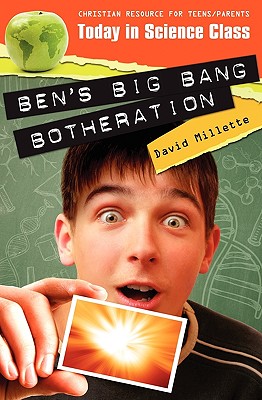 Today in Science Class Ben's Big Bang Botheration (Paperback)