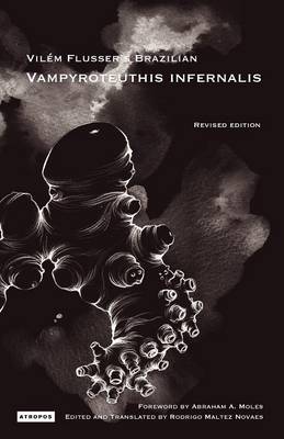 Vil M Flusser S Brazilian Vampyroteuthis Infernalis (Paperback)