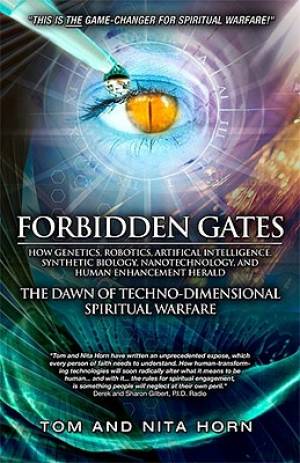 Forbidden Gates How Genetics Robotics Artificial Intelligence Synthe