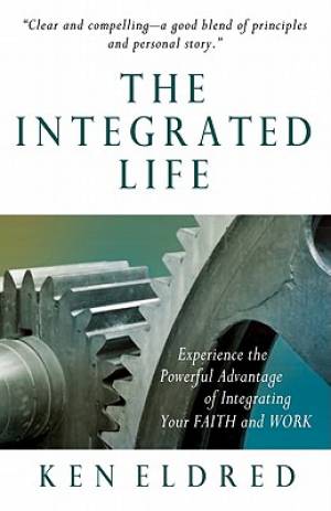 Integrated Life Experience The Powerful Advantage Of Integrating You