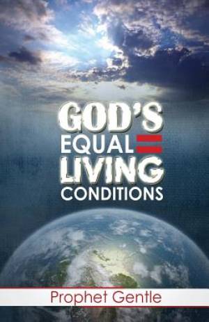 God's Equal Living Conditions