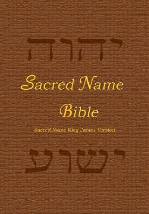 Sacred Name Bible Sacred Name King James Version