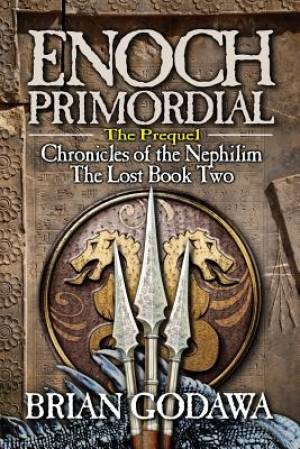 Enoch Primordial By Brian Godawa (Paperback) 9780985930929