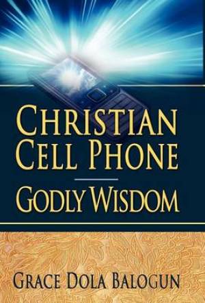 Christian Cell Phone Godly Wisdom