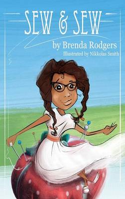 Sew & Sew By Rodgers Brenda (Hardback) 9780986110399