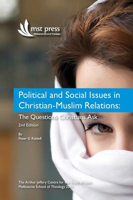 Political and Social Issues in Christian-Muslim Relations The Questio