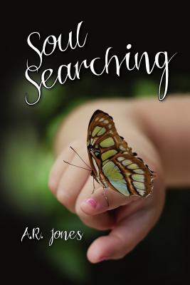 Soul Searching By Jones A R (Paperback) 9780988038103