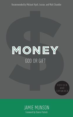 Money God or Gift 2014 By Munson Jamie (Paperback) 9780988754348