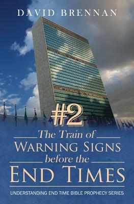 # 2 The Train of Warning Signs Before the End Times Understanding End