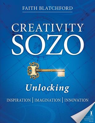 Creativity Sozo Unlocking Inspiration Imagination Innovation Paperb