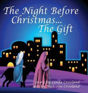 The Night Before Christmas the Gift