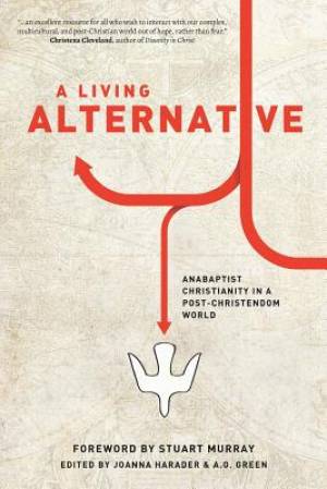 A Living Alternative By Green A O Harader Joanna Murray Stuart