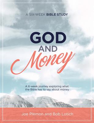 God & Money A Six-Week Bible Study By Plemon Joe (Paperback)