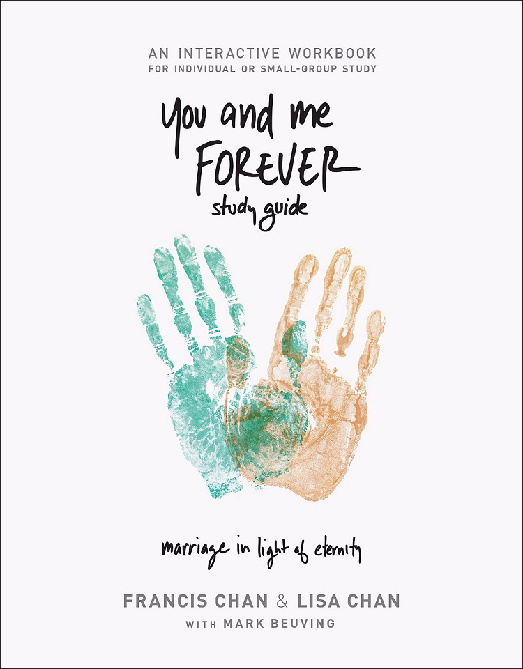 You and Me Forever Workbook Marriage in Light of Eternity (Paperback)