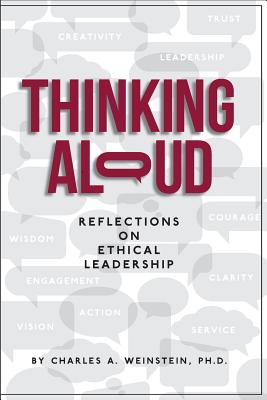 Thinking Aloud Reflections on Ethical Leadership (Paperback)