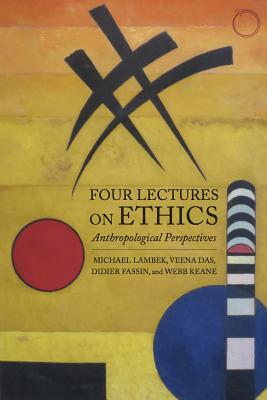 Four Lectures on Ethics (Paperback) 9780990505075