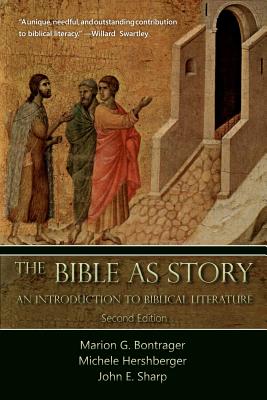 The Bible as Story An Introduction to Biblical Literature Second Edi