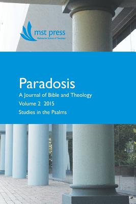 Paradosis Vol 2 Studies in the Psalms By Woods Edward (Paperback)