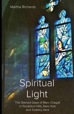 Spiritual Light By Martha Richards (Paperback) 9780992940416