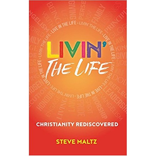 Livin' The Life By Maltz Steve (Paperback) 9780993191053