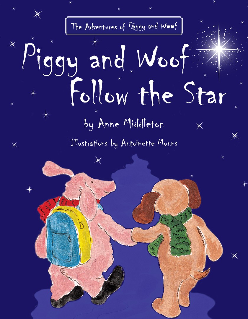 Piggy And Woof Follow The Star By Middleton Anne (Paperback)