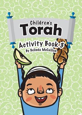 Children's Torah Activity Book 3 By Belinda Mc Callion (Paperback)